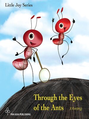 cover image of Through the Eyes of the Ants